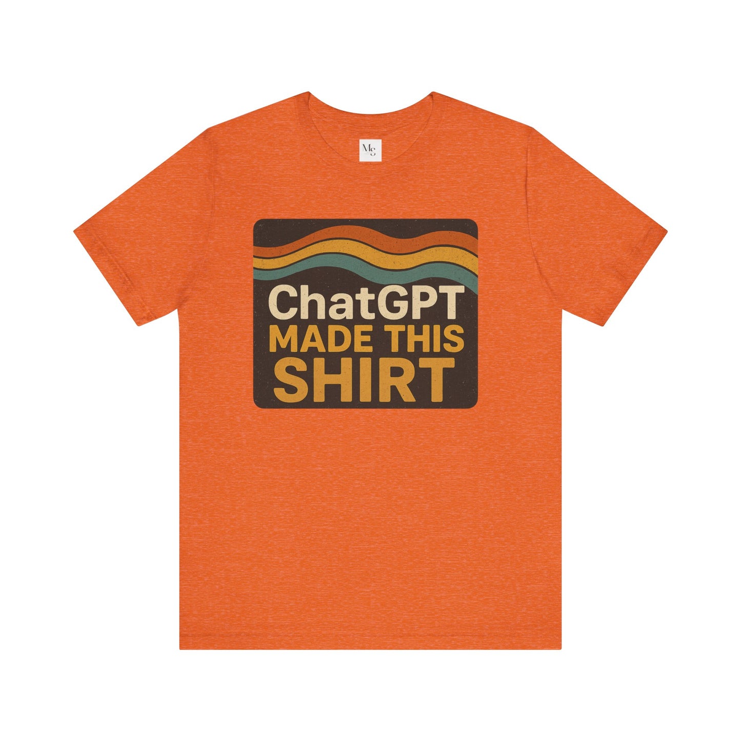 ChatGPT Made This Shirt
