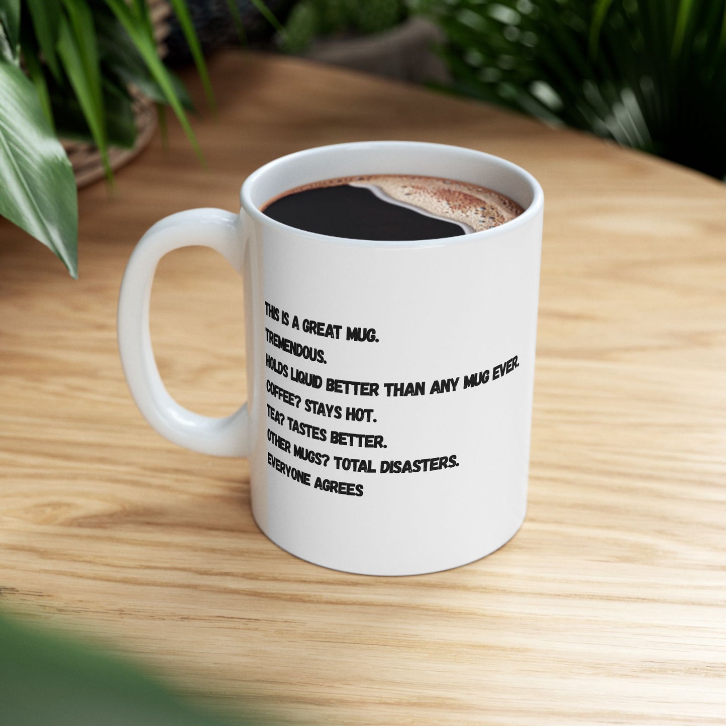 A tremendous mug