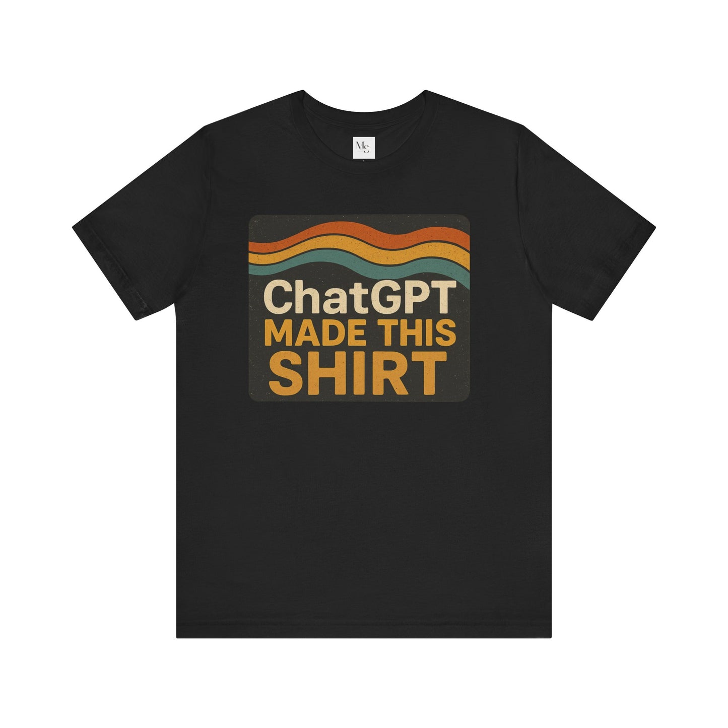 ChatGPT Made This Shirt