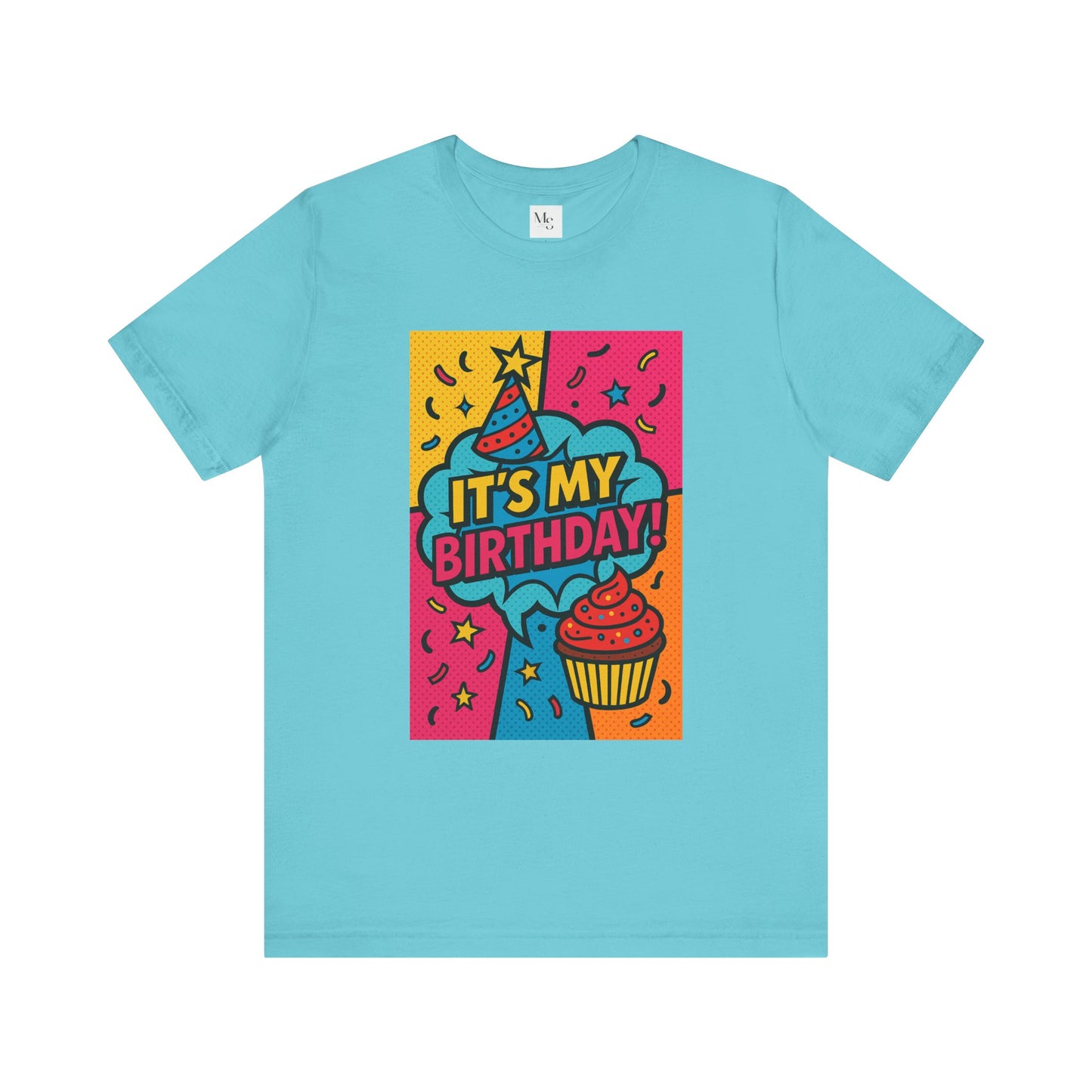 It´s my birthday- tee