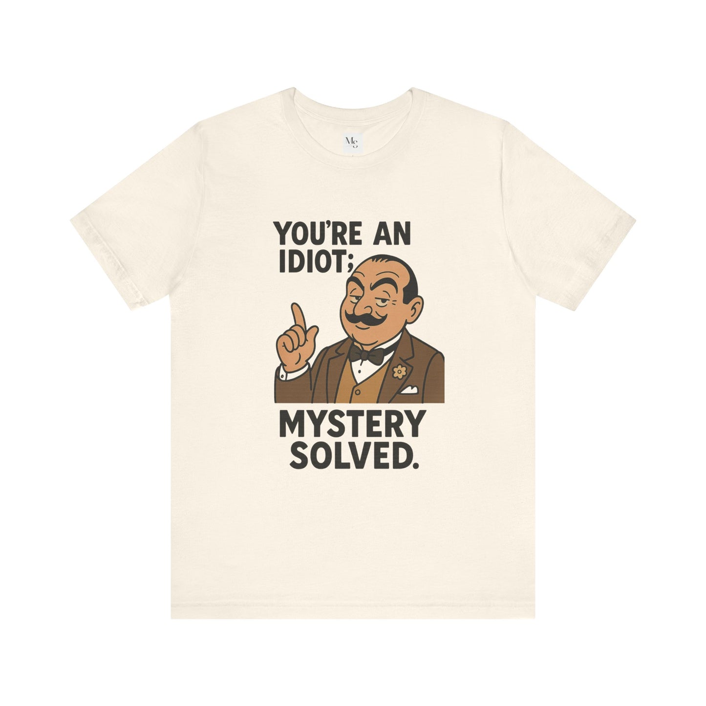 Mystery solved- tee