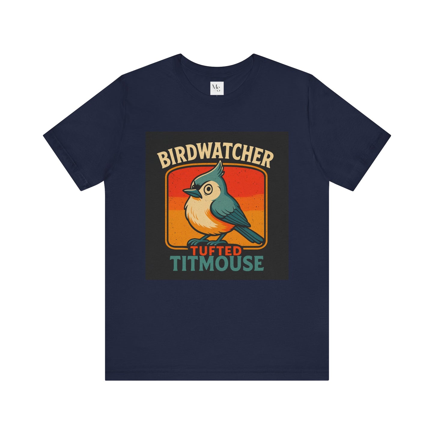 Tufted Titmouse Birdwatching T-Shirt – Cute Bird Lover Tee | Nature-Inspired Gift for Birders | Unisex Birding Shirt