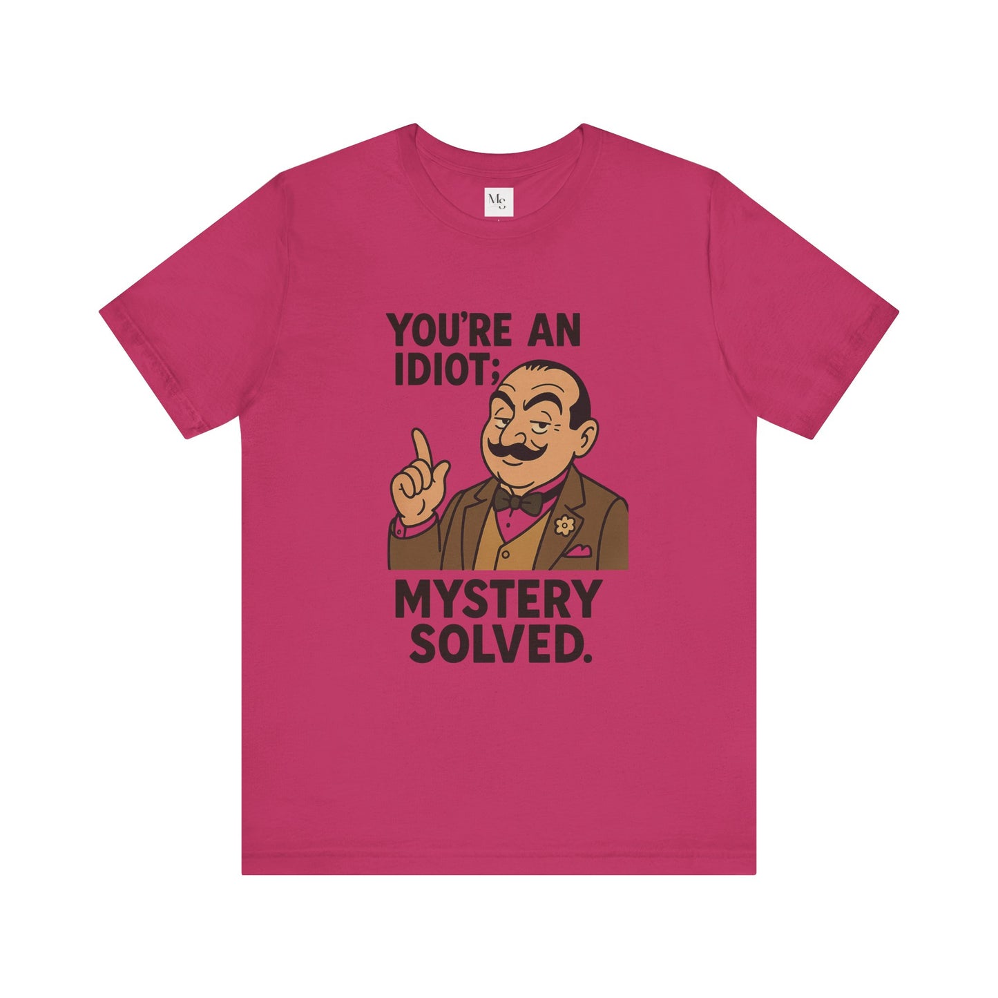Mystery solved- tee