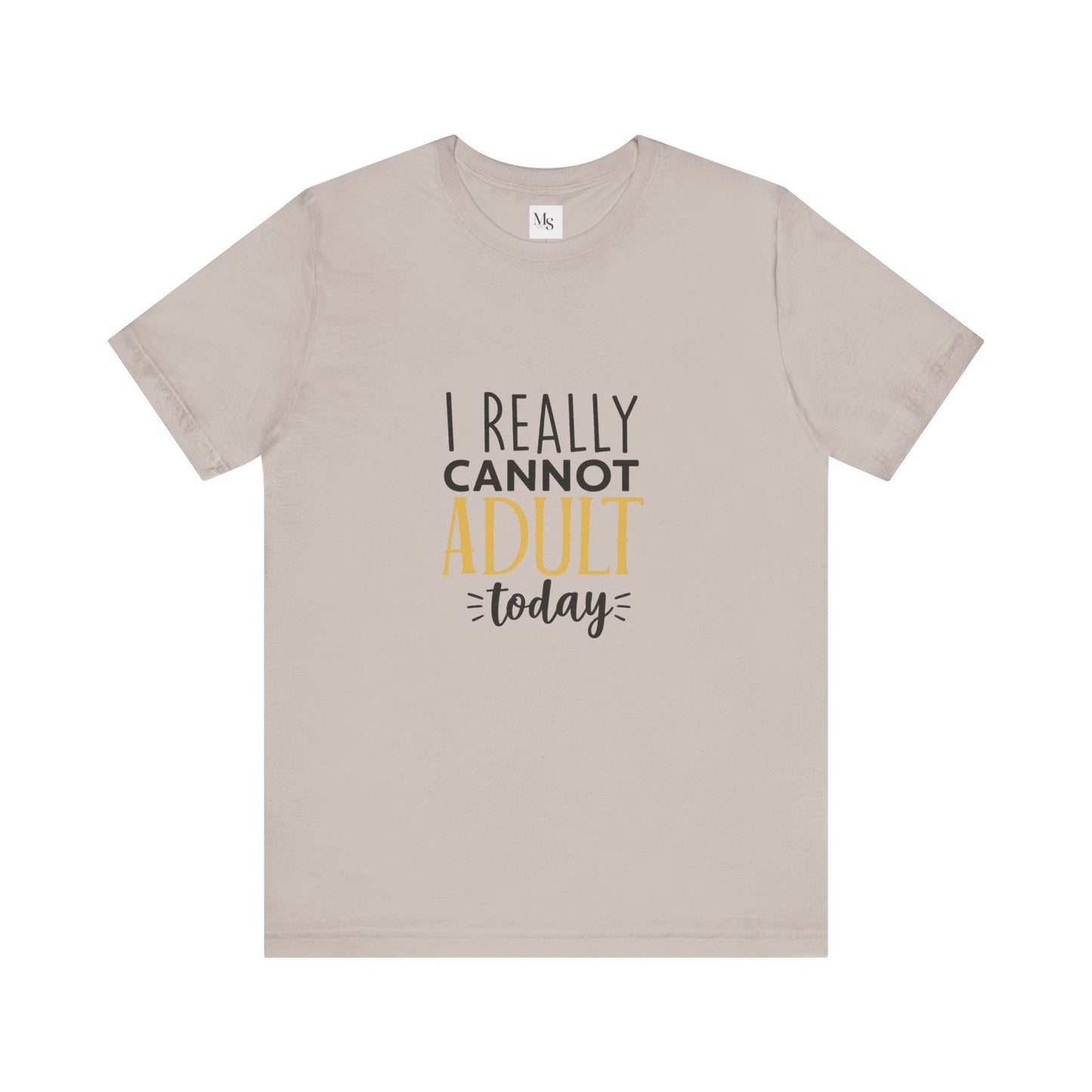 Adulting Struggles Tee - Funny Unisex Jersey T-Shirt, Relaxed Fit, Casual Wear, Great Gift for Friends, Perfect for Birthdays