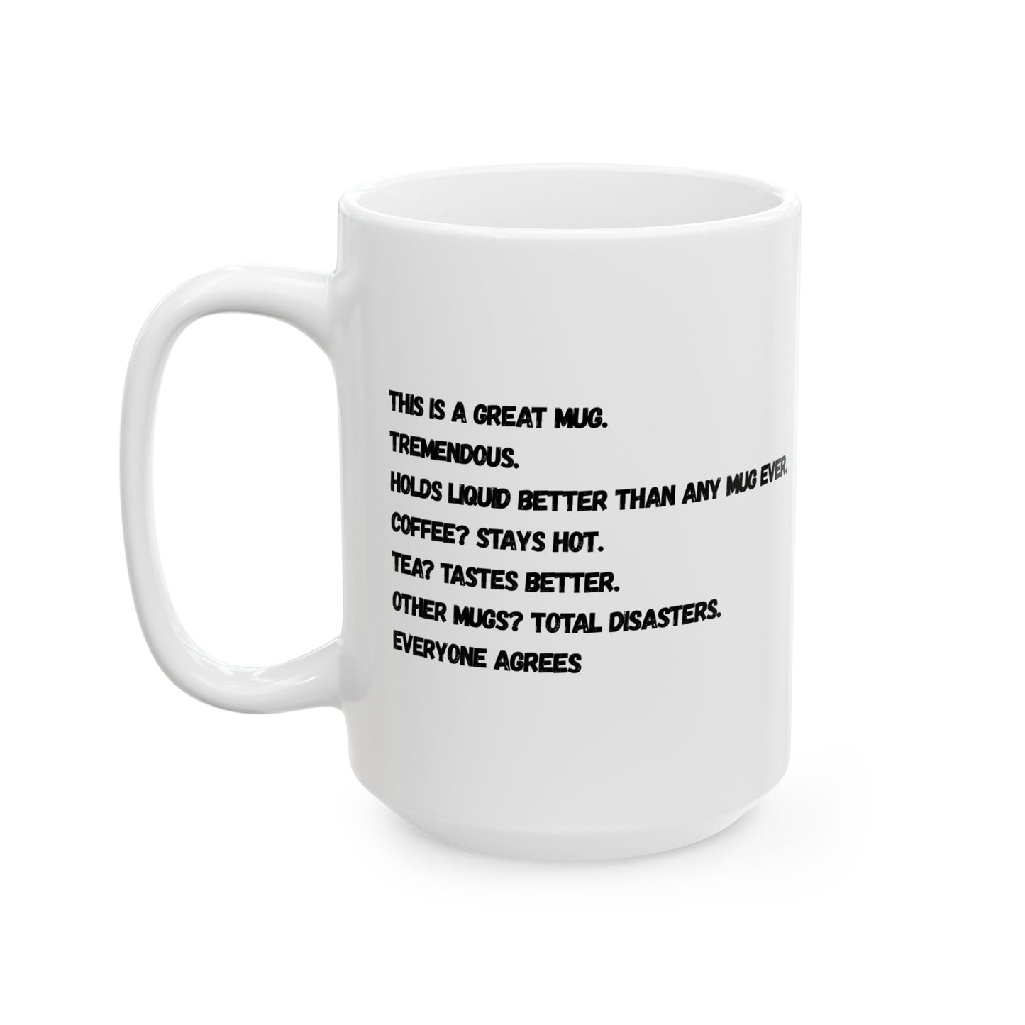 A tremendous mug
