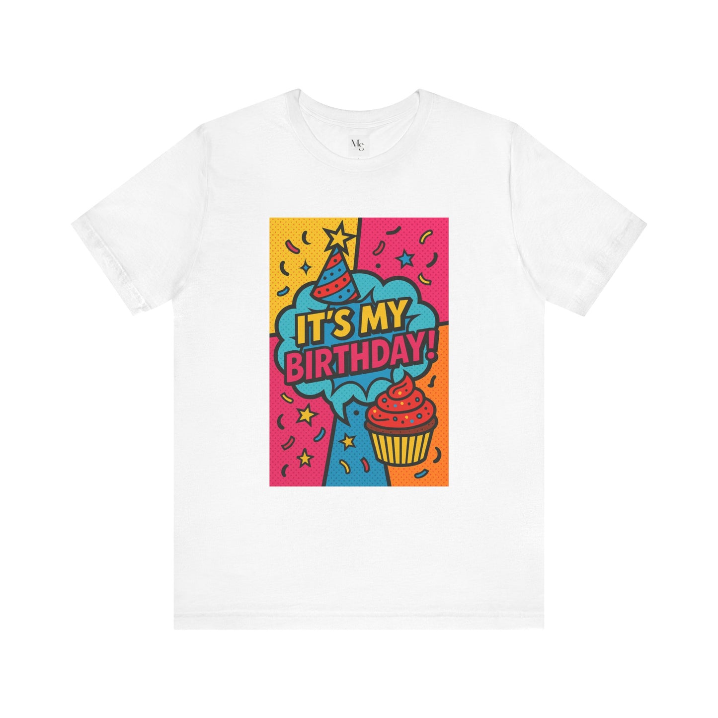 It´s my birthday- tee