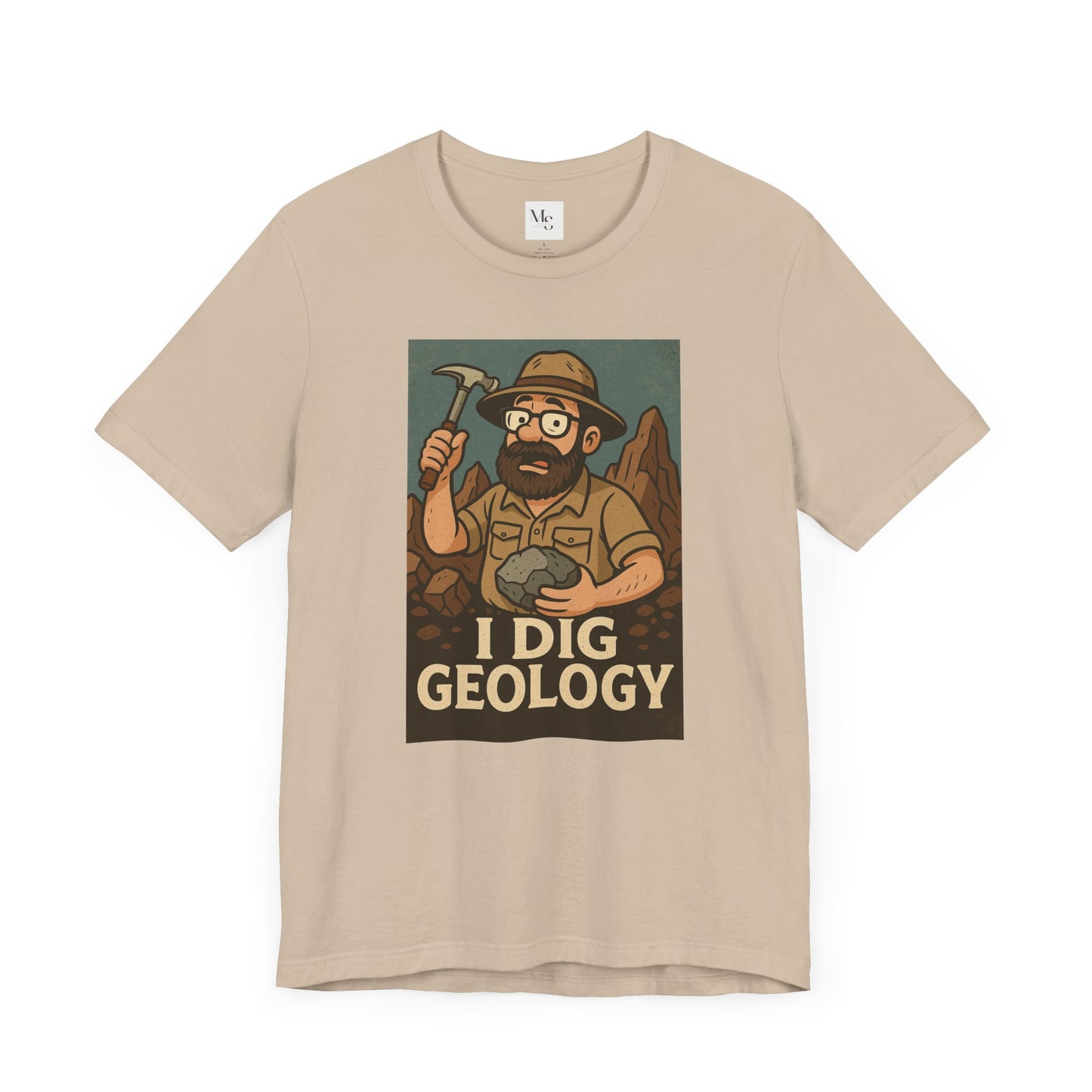I dig geology tee