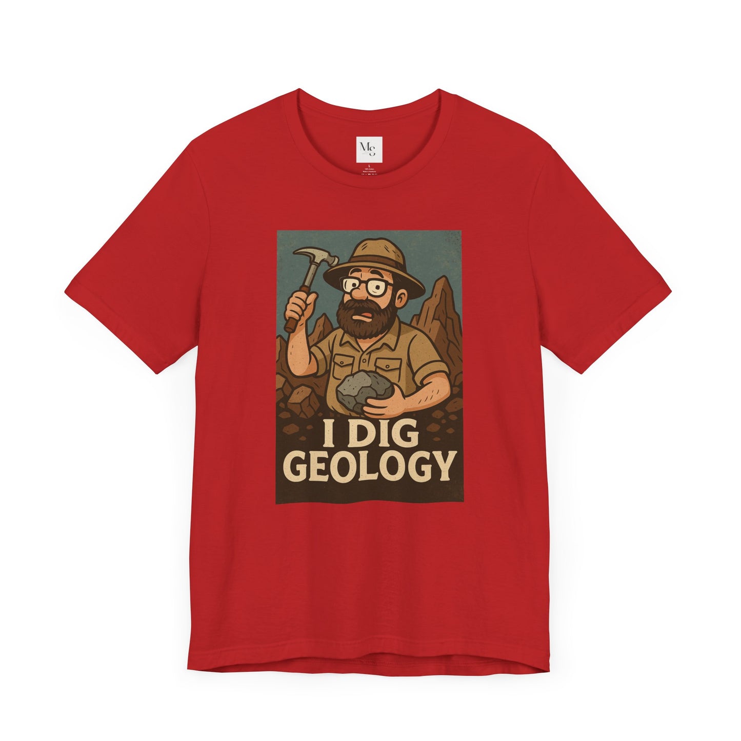 I dig geology tee