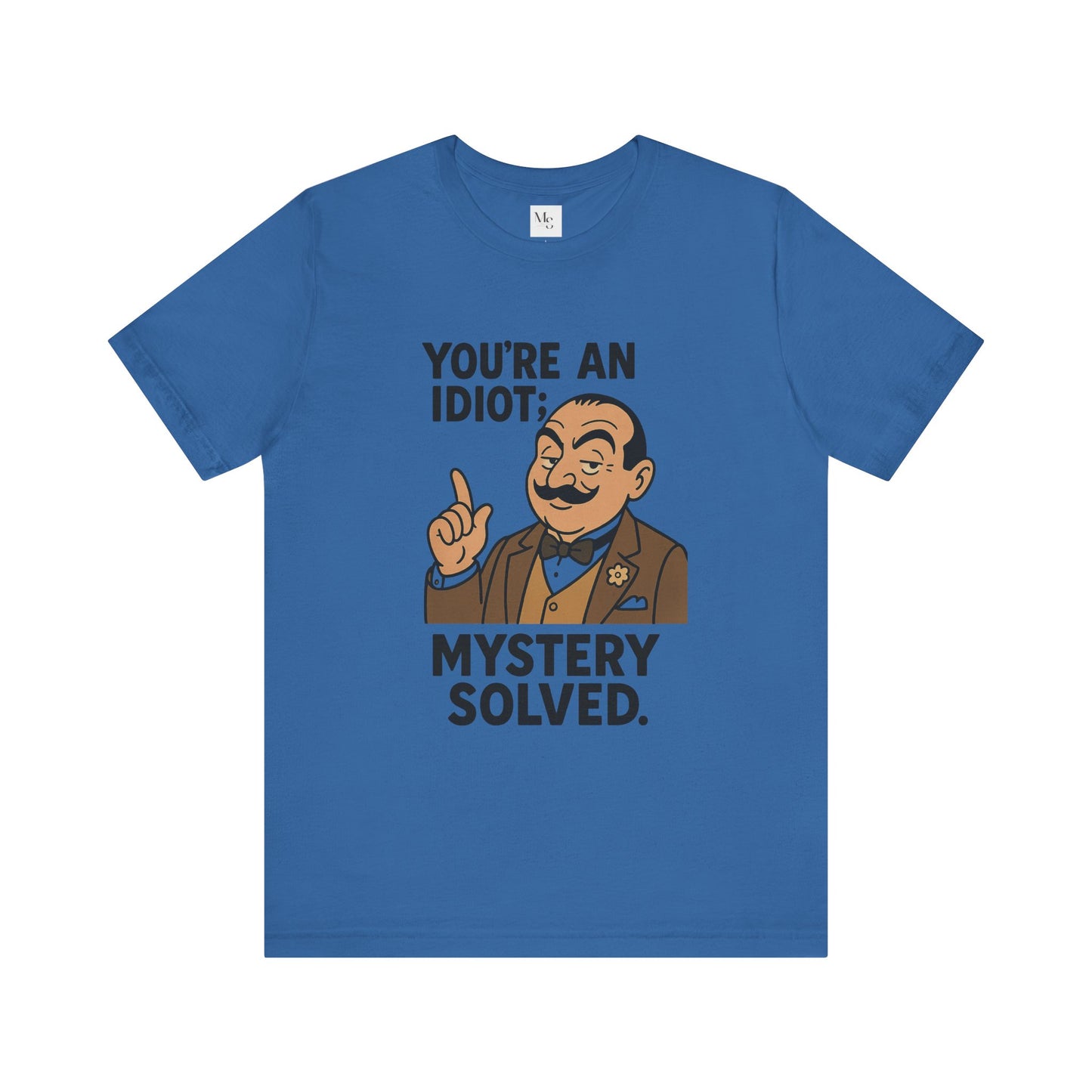 Mystery solved- tee