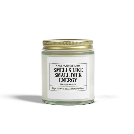 Small dick energy- scented candle, blackberry,vanilla
