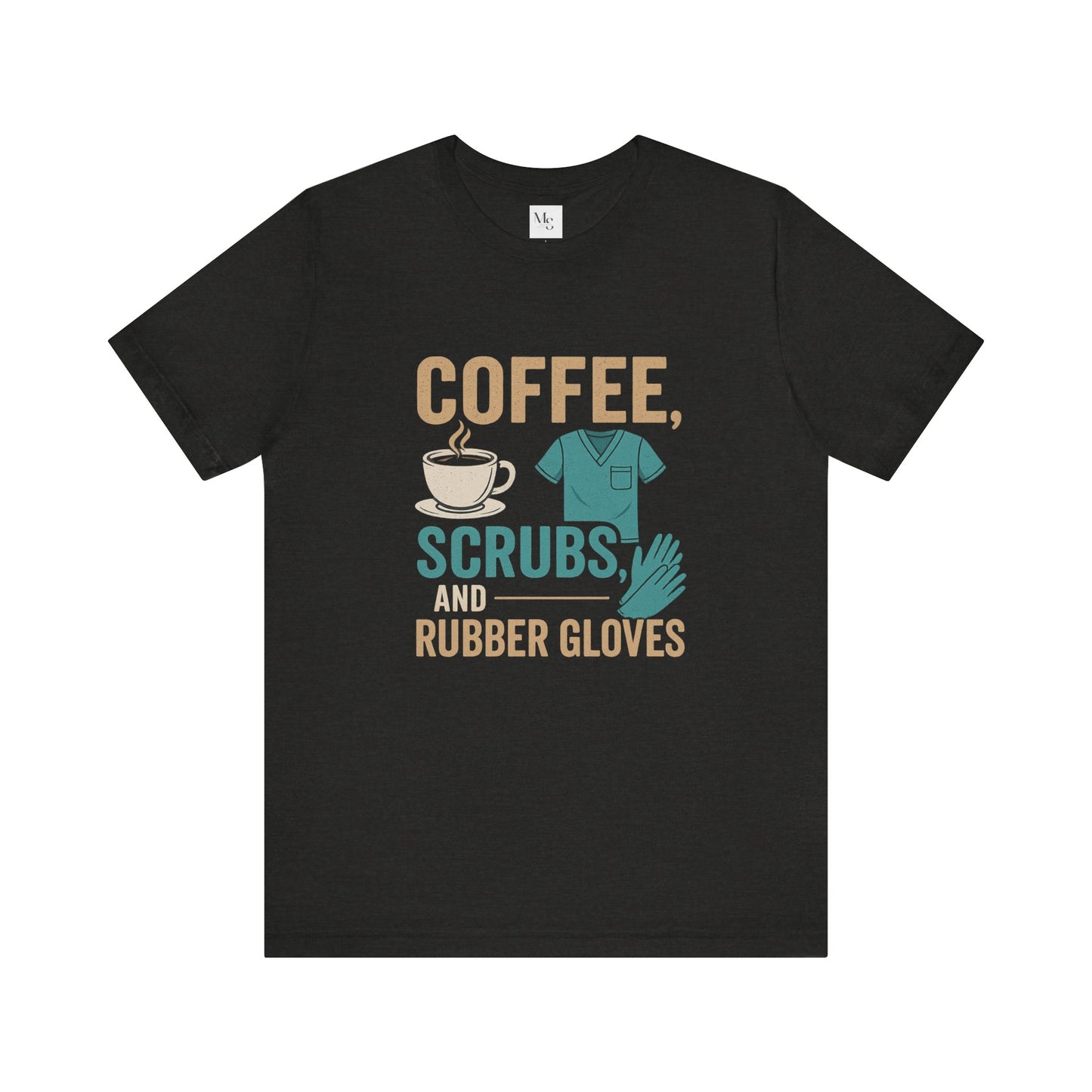 Coffee, scrubs and rubber gloves