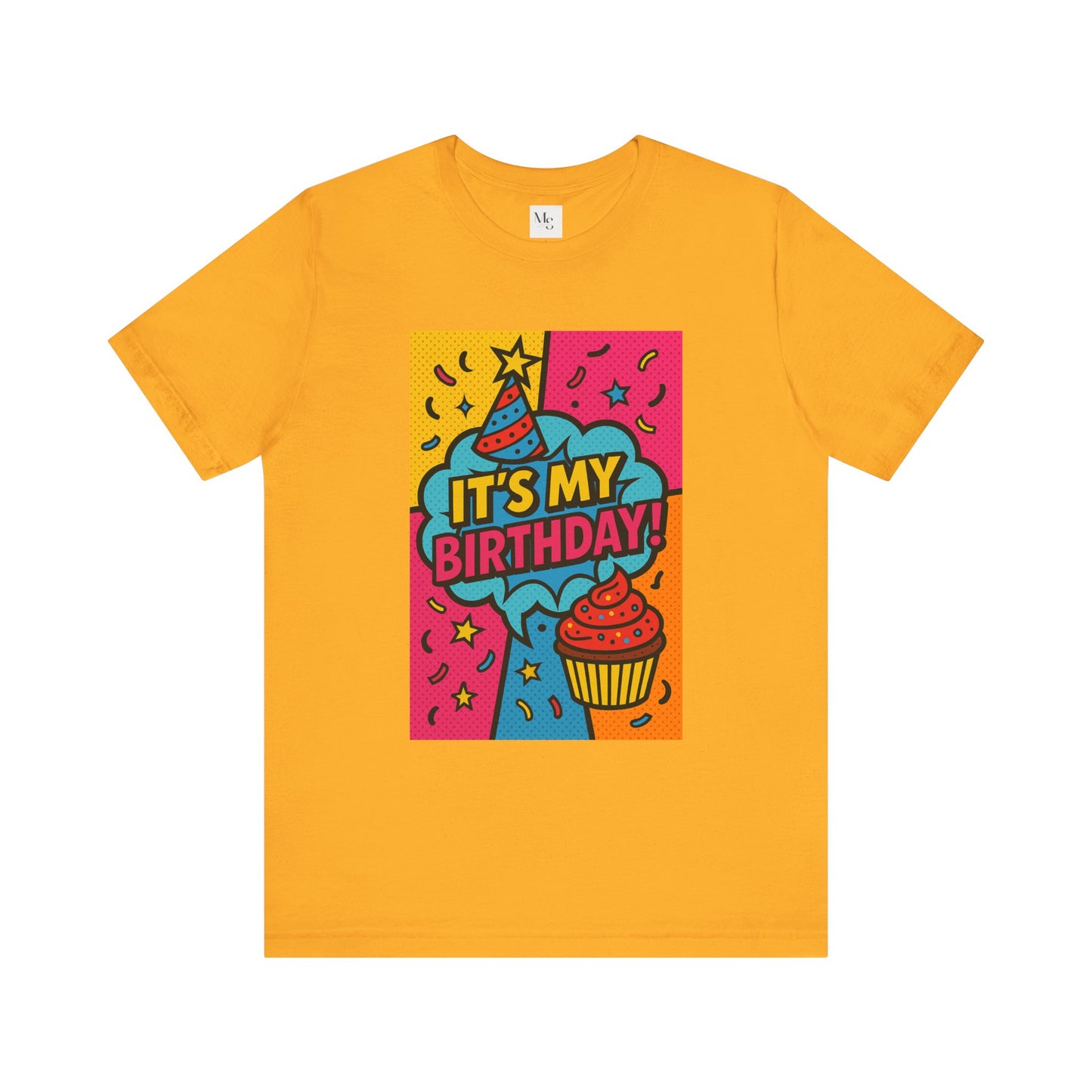 It´s my birthday- tee