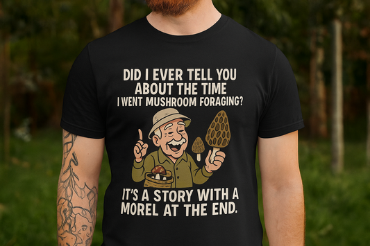 Mushroom Foraging T-Shirt – Funny Nature Graphic for Outdoor Fans