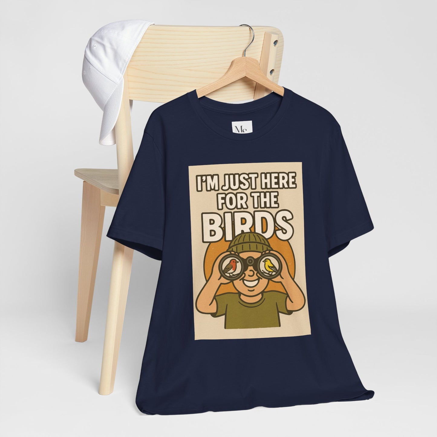 Just here for the birds-birdwatcher tee