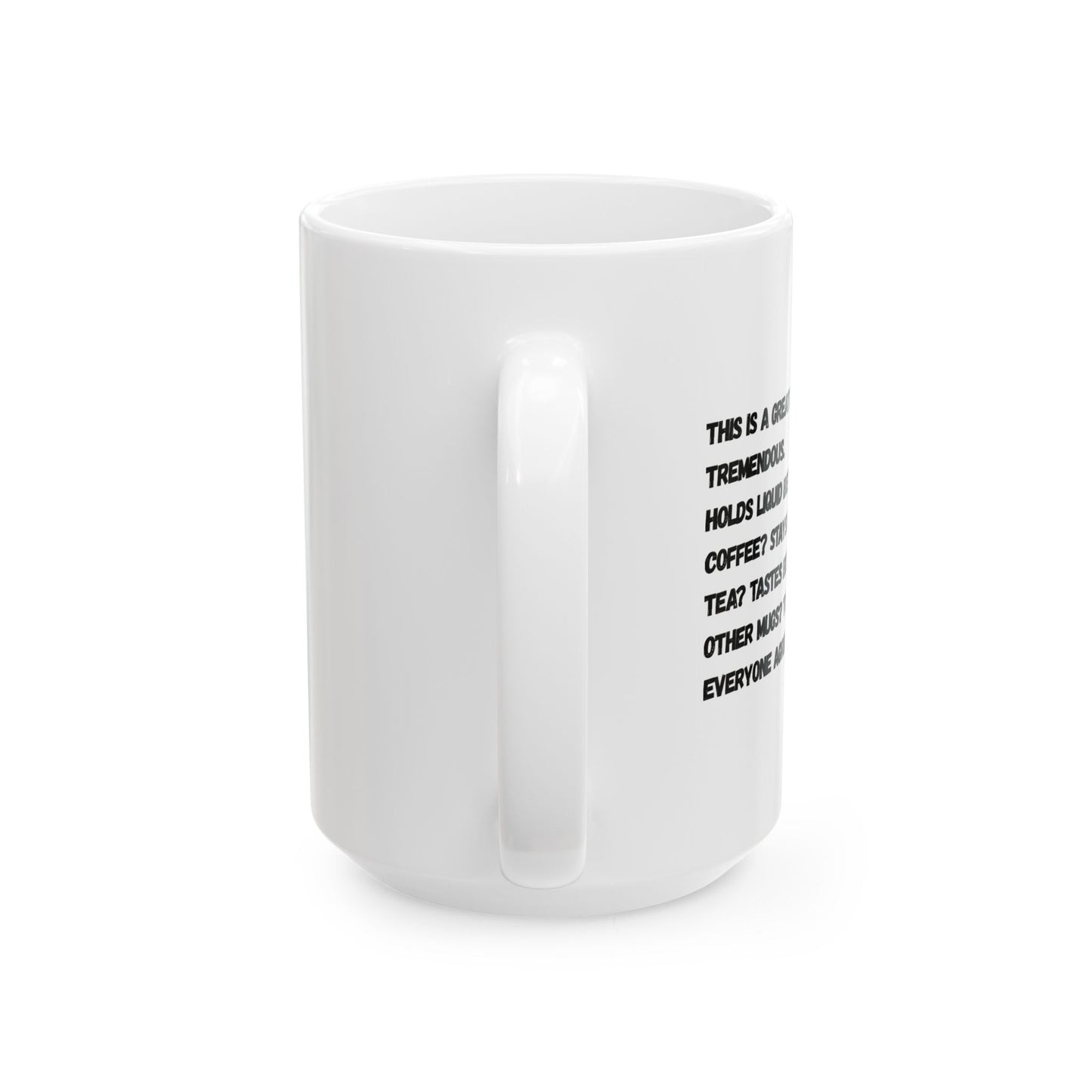 A tremendous mug