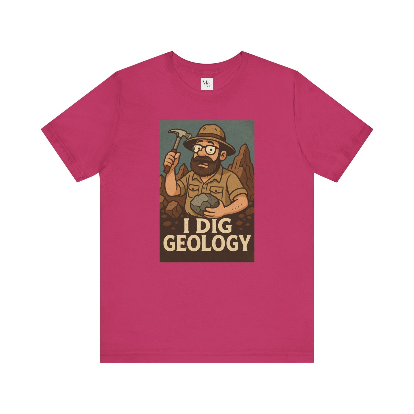I dig geology tee