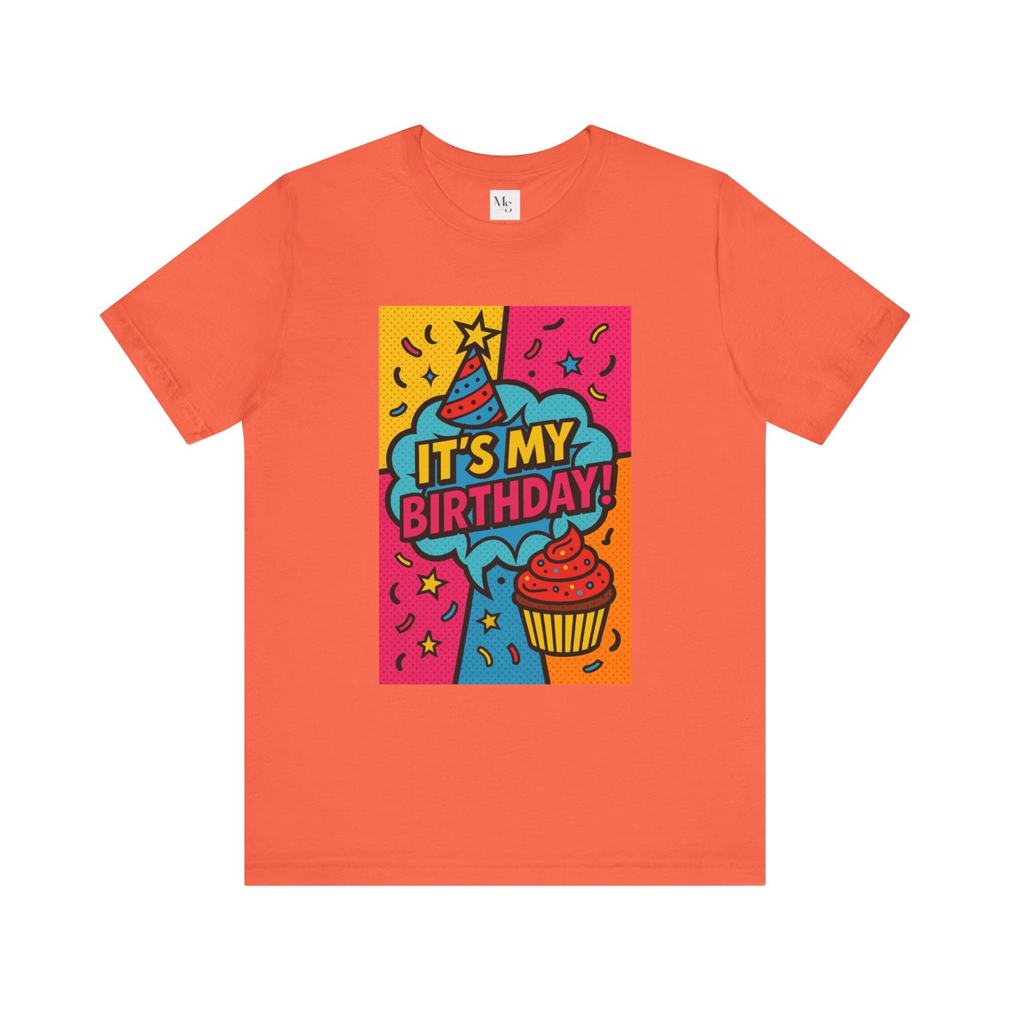 It´s my birthday- tee