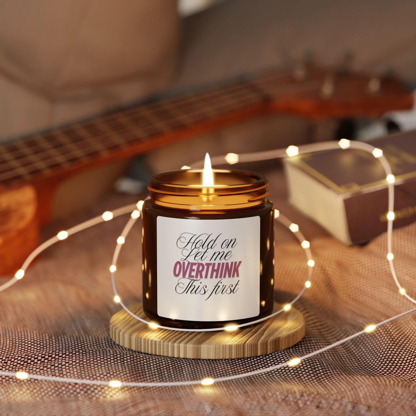 Hold On Let Me Overthink This Scented Soy Candle – Funny Overthinker Gift | Anxiety Relief Candle | Aromatherapy for Stress