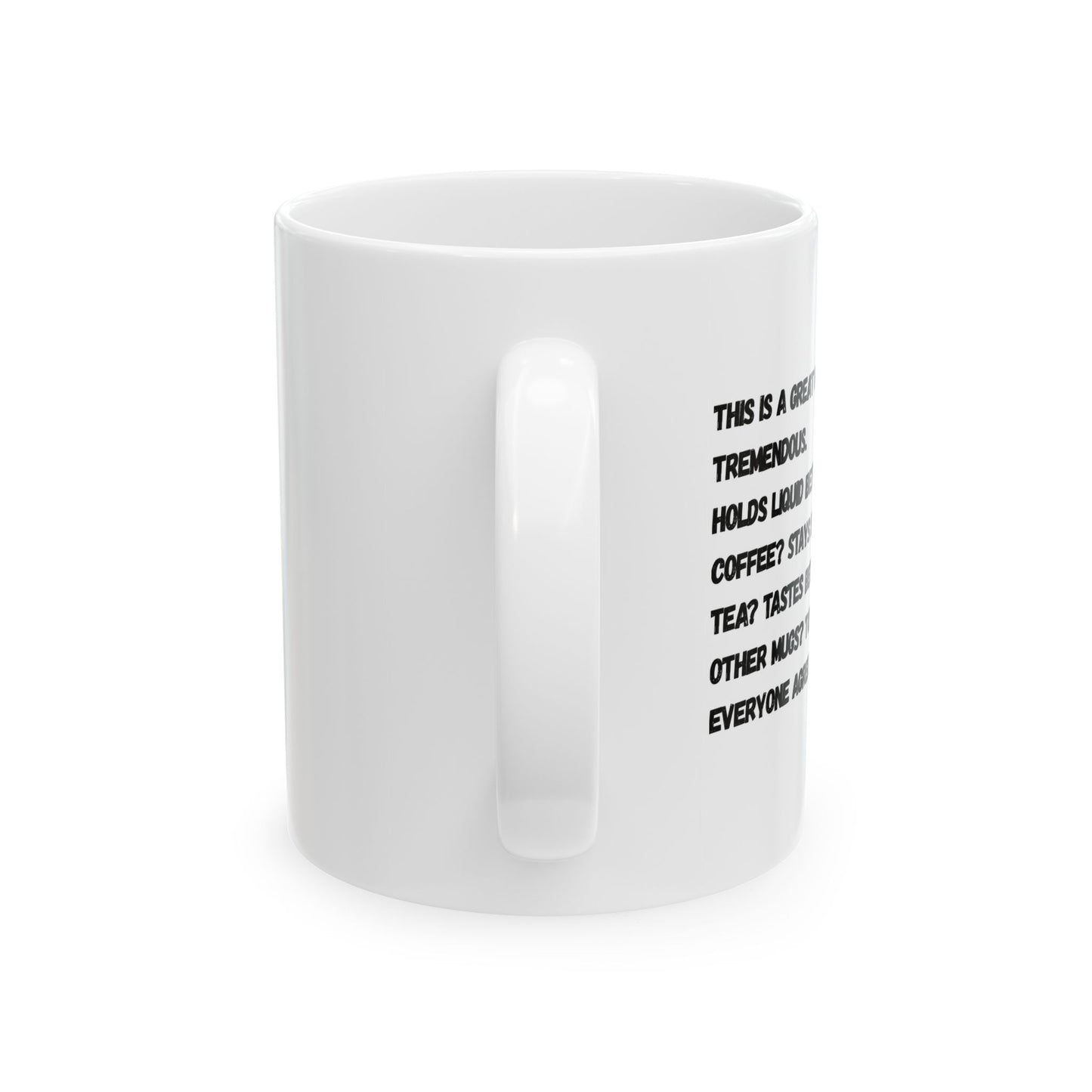 A tremendous mug
